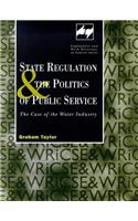 State Regulation and the Politics of Public Service: The Case of the Water Industry (Routledge Studies in Employment and Work Relations in Context)