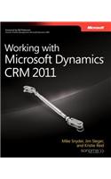 Working with Microsoft Dynamics CRM 2011