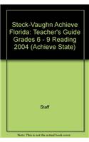 Steck-Vaughn Achieve Florida: Teacher's Guide Grades 6 - 9 Reading 2004