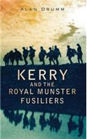 Kerry and the Royal Munster Fusiliers