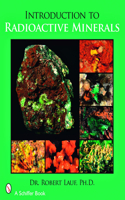 Introduction to Radioactive Minerals