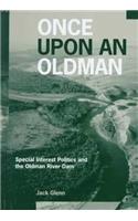 Once Upon an Oldman: Special Interest Politics and the Oldman River Dam