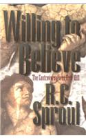 Willing to Believe