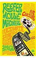 Reefer Movie Madness