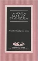 La Novela Moderna En Venezuela