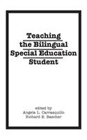 Teaching the Bilingual Special Education Student