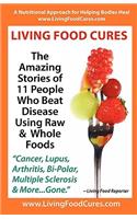 Living Food Cures