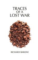 Traces of a Lost War