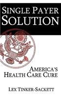 Single Payer Solution