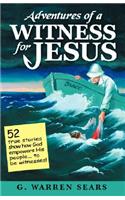 Adventures of a Witness for Jesus