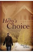 Hero's Choice