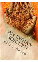 An Indian Sojourn