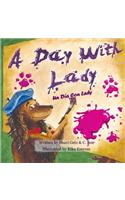 A Day With Lady