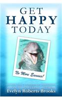 Get Happy Today