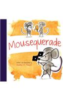 Mousequerade