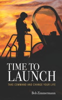 Time To Launch