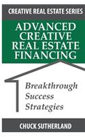 Advanced Creative Real Estate Financing