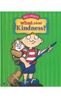 What about Kindness?