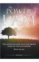 Power of I AM - Volume 2