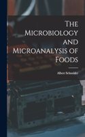 Microbiology and Microanalysis of Foods