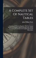 Complete Set Of Nautical Tables