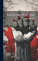 Radical Wisdom