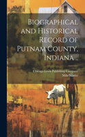 Biographical and Historical Record of Putnam County, Indiana ..