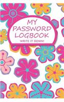 My Password Logbook Write It Down!