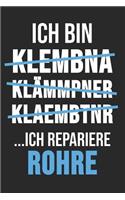 Ich Bin Klembna Klämmpner Klaembtnr ... Ich Repariere Rohre: 6' x 9' Kariertes Karo Notizbuch für Klempner, Installateur & Rohrverleger