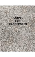 Recipes for Casseroles