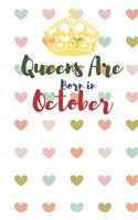 Queens Are Born in October: This Is a Blank, Lined Journal, Business Notebook, Travel Journal and a Success Notebook That Makes a Perfect Gift for Men and Women, It's a 6×9 wit