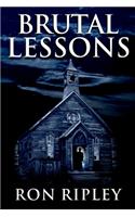 Brutal Lessons