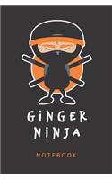 Ginger Ninja Notebook. Blank Lined Journal for Writing and Note Taking.