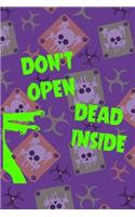 Don't Open Dead Inside