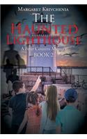 Haunted Lighthouse: A Four Cousins Mystery