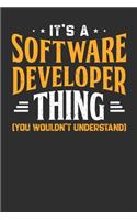 Its A Software Developer Thing You Wouldnt Understand: Small Business Planner 6 x 9 100 page to organize your time, sales, profit, ideas and notes.