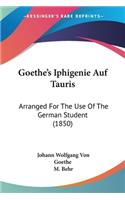 Goethe's Iphigenie Auf Tauris