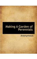 Making a Garden of Perennials