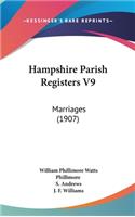 Hampshire Parish Registers V9