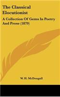The Classical Elocutionist