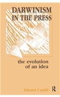 Darwinism in the Press: The Evolution of an Idea