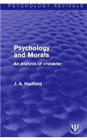 Psychology and Morals