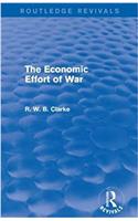 The Economic Effort of War (Routledge Revivals)