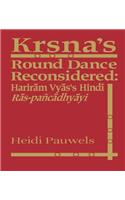 Krsna's Round Dance Reconsidered