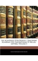 Les Académies d'Autrefois