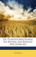 Die Pflanzen-Mischlinge