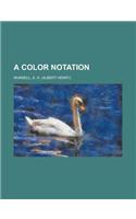 A Color Notation