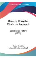 Danielis Cornides Vindiciae Anonymi