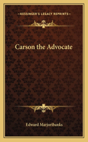 Carson the Advocate