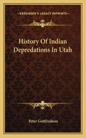 History Of Indian Depredations In Utah